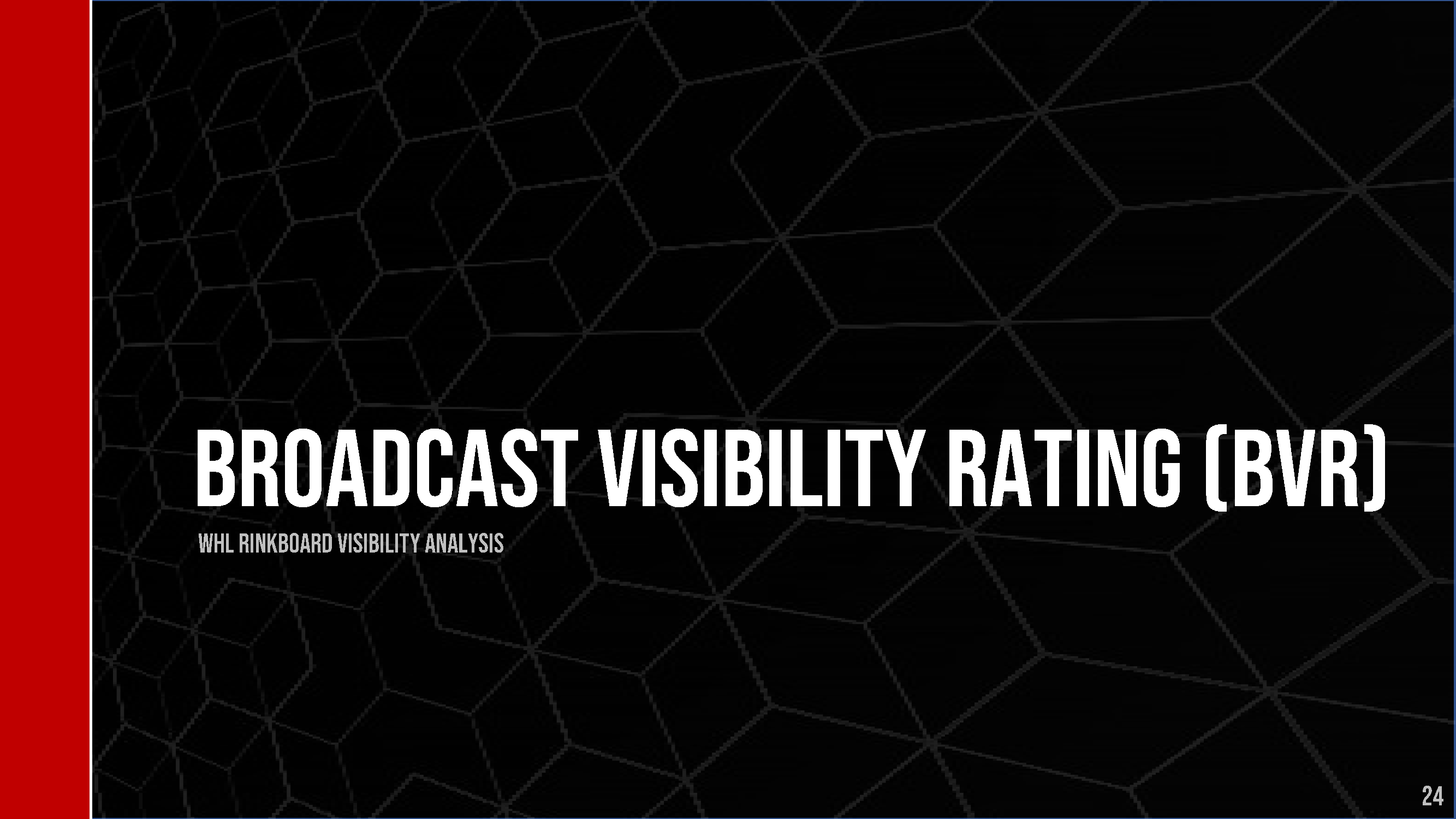 WHL Rink Board Broadcast Visibility Report_Page_25